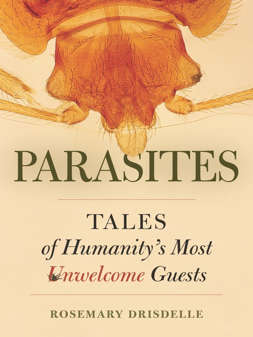 Title details for Parasites by Rosemary Drisdelle - Wait list